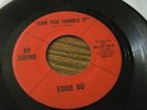 EDDIE BO - Can You Handle It - RARE NOLA FUNK BREAKS 45 BS-5116 Bo sound S VG+