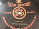 1909 RARE STAR RECORD LABEL# 57  Mandy Lane - Male Quartette  78rpm  E
