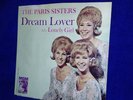 The Paris Sisters 45 rpm Dream Lover/Lonely Girl MGM Records