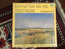 KORNET HAR SIN VILA