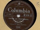 EDITH PIAF / Mea Culpa - Enfin Le Printemps / 78 rpm COLUMBIA BF 670 (FR)