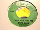 YOU'RE MESSIN WITH MY MIND  /  DATE  /  HERB FAME  /  EX+  /  ORIGINAL