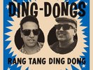 DING DONGS Rang Tang Dong LP king khan Mark Sultan BBQ spaceshits les sexareenos
