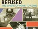 Refused - Shape Of Punk To Come Vinyl LP (3) Epitaph NEU