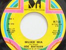 JOE BATAAN MUJER MIA / JOHNNY 45 HEAR MERICANA RECORDS