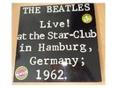 The Beatles - Live   At The Star-Club In Hamburg, Germany; 1962 - 2 LP FOC