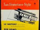 LU WATTERS and BOB HELM-San Francisco Style-Rare Jazz Album-RIVERSIDE #RLP12-213