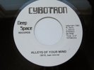CYBOTRON Alleys Of Your Mind / Cosmic DEEP SPACE Juan Atkins DETROIT TECHNO NM