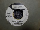 Bobby Marchan vg+ promo ntol 7 Hello Happiness / Funny Style