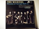 THE WEAVERS LP Reunion at Carnegie Hall 1963 Analogue Productions folk