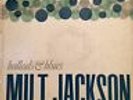 MILT JACKSON Ballads & Blues LP ATLANTIC 1242 1st press black lbl dg mono