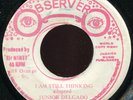 Junior Delgado - I Am Still Thinking JA Observer 7