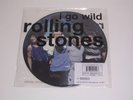 THE ROLLING STONES - I GO WILD RARE NUMBERED PICTURE DISC 7
