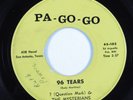 Garage Mod 45 ? QUESTION MARK & THE MYSTERIANS 96 Tears PA-GO-GO HEAR