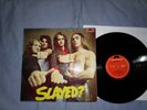 SLADE SLAYED  1972 - FIRST  UK PRESS - POLYDOR  LAB( A-1;B-1) -N/MINT