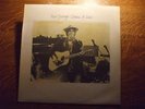 Neil Young Comes A Time with Lotta Love playing last song on side 1 Reprise 1978