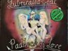 LUBRICATED GOAT - PADDOCK OF LOVE LP ORIG 1988 BLACK EYE PRESSING