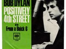 Bob Dylan Positively Fourth St. 45 & picture sleeve