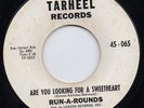 Run A Rounds-Are You Looking For A Sweetheart-Tarheel Doo Wop 45 