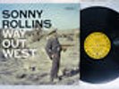 SONNY ROLLINS WAY OUT WEST CONTEMPORARY S7530 US VINYL LP