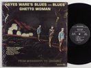HAYES WARE Blues Ghetto Woman BASH LP VG++/NM SHRINK