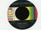 DANNY WHITE Cracked Up Over You on Decca Northern Soul 45 Hear