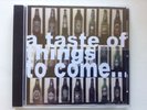 Aussie Hip Hop - Rare Original Press - A Taste Of Things To Come Album