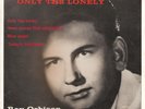 Roy Orbison - Only The Lonely  7