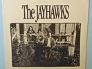 THE JAYHAWKS BUNKHOUSE RECORDS  #7001. ORIGINAL1986  LP. SEALED