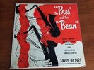 THE PRES AND THE BEAN - ORIG DEEP GROVE SAVOY - NEAR MINT 10 INCH