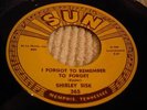 SUN 365 SHIRLEY SISK I Forgot To Remember To Forget / Other Side M-