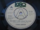 China Burton YOU DON'T CARE / INSTRUMENTAL VERSION funk/Soul UK 7