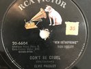 Elvis Presley Don't Be Cruel/ Hound Dog 78 RPM -RCA Victor 20-6604