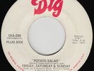 FRIDAY SATURDAY & SUNDAY Potato Salad X-OVER SOUL FUNK PROMO 45 *hear*