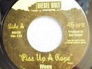 Ween - Piss Up A Rope (XXX Rated 45)