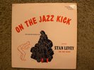 Stan Levey-Dexter Gordon: On the Jazz Kick -Original Bethlehem BCP-37, 1955 JAZZ