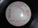 Bob Dylan PROMO 45 record Watching The River Flow, Columbia 1971 wlp NM