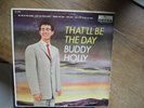 Buddy Holly: That`ll Be The Day RARE US DECCA ORIGINAL LP