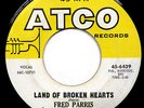 FRED PARRIS & RESTLESS HEARTS Land of Broken Hearts 1966 Northern Soul F3164