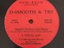 D Smooth & TRS Taken Total Control 12” Random Rap 1988 Rhode Island Bum Rush OG