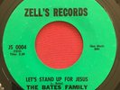 THE BATES FAMILY   GOD BLESS OUR HOME   RARE BLACK GOSPEL SOUL 45 EX ZELL'S 0004