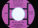 Northern Soul Popcorn 45 WILLOWS Sit By The Fire HEIDI HEAR