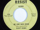 Northern Soul 45 RUBY ROWE We Love Each Other RESIST HEAR