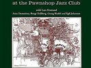 Various Artist - Good Vibes At The Pawnshop Jazz Club (Vinyl Used Like New)