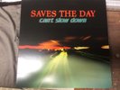 saves the day can't slow down vinyl