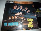THE ROULETTES..STAKES AND CHIPS.. UK1ST ISSUE PARLOPHONE No PMC 1257