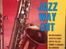 WILBUR HARDEN - JOHN COLTRANE  Jazz Way Out ORIG MONO RVG SAVOY 12131 VG++