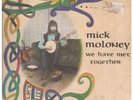 MICK MOLONEY We Have Met Together LP VINYL UK Transatlantic 1973 17 Track With