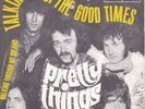 the pretty things talkin'about the good times / walking through my dreams rare