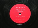 GAIL SHIVEL (Wynters) & FAMILY Ship Ahoy GOSPEL 78 RPM FOLK STAR 650